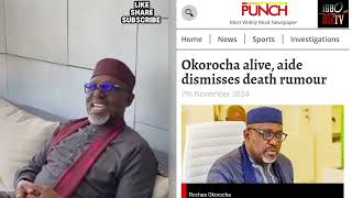 Truth about Rochas Okorocha death rumor how Ifeanyi Ubahs became true [upl. by Ttezzil]