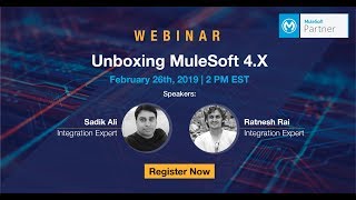 Unboxing Mule 4X  Webinar [upl. by Zitah]