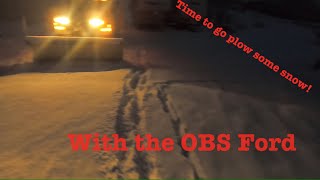 Out Plowing In The OBS F350 Plow Truck [upl. by Notsnhoj]