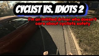 Cyclist Vs Idiots 2 [upl. by Negiam632]