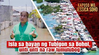 Isla sa bayan ng Tubigon sa Bohol untiunti na raw lumulubog  Kapuso Mo Jessica Soho [upl. by Fiden]