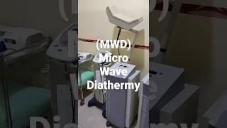 MWD Microwave Diathermy and SWD Shortwave Diathermy therapy health doctor elektromedik tech [upl. by Conroy535]