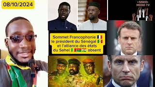 Sommet Francophonie 🇨🇵le président du Sénégal 🇸🇳 et lalliance des états du Sahel 🇲🇱🇧🇫🇳🇪 absent [upl. by Yeta]