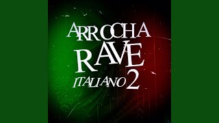 Arrocha Rave Italiano 2 [upl. by Hashum]