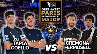 Premier Padel Greenweez Paris Major  Coello  Tapia vs Cremona  Fermosell  Highlights [upl. by Lisandra]