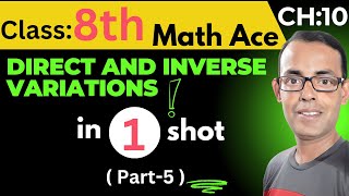 Direct and Inverse Variations Ch10🔥viral Class 8 Part5  Math Ace Prime  EconomatrixDey [upl. by My]