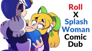 Roll X Splash Woman Comic Dub Mega Man [upl. by Delanos]