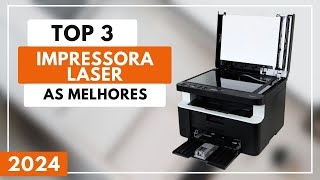 Top 3 Melhores Impressora Laser Custo Benefício Para 2024 [upl. by Deadman505]