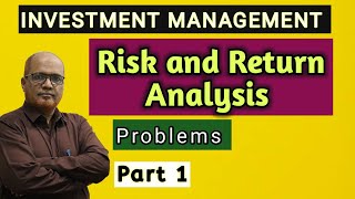 Investment Management I Risk and Return on Securities I Problems I Part 1 I Khans Commerce Tutorial [upl. by Ehrenberg]