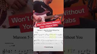 Maroon 5  Won’t Go Home Without You Chorus Tabs [upl. by Vershen]