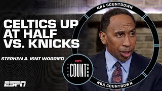 Stephen A’s reaction to Knicks being down at half THERE’S NOTHING TO WORRY ABOUT [upl. by Trilbee]