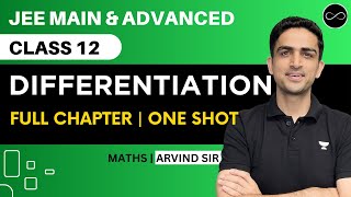 Differentiation Class 12  One Shot  JEE Main amp Advanced  Arvind Kalia Sir [upl. by Eceinaj]