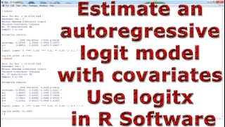 Estimate an autoregressive logit model with covariates Use logitx With in R Software [upl. by Evan552]