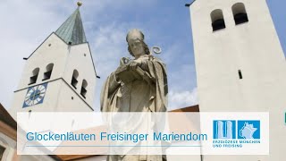 Glockenläuten Freisinger Mariendom [upl. by Lemhaj]