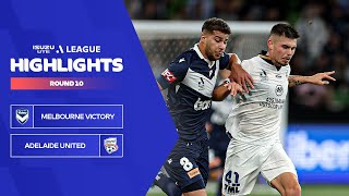 Melbourne Victory v Adelaide United  Highlights  Isuzu UTE ALeague 202324  Round 10 [upl. by Nekcarb]