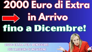 💸 2000€ Extra per i Beneficiari dellAssegno di Inclusione ADI fino a Dicembre [upl. by Abell]