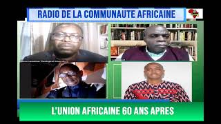 LUNION AFRICAINE UNE VASSALE OU UNE FORCE [upl. by Midian]