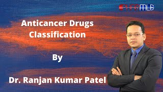 Anticancer Drugs Classification for NEETAIIMSUSMLEFMGEPLAB [upl. by Lasky]