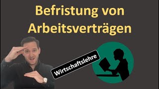 Befristung von Arbeitsverträgen  einfach erklärt [upl. by Toor]