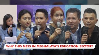 CAMPUS TALK  High dropout rates in Meghalaya Problems amp Solutions [upl. by Strickman]