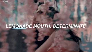 Lemonade Mouth  Determinate  Sub Español [upl. by Yecniuq]