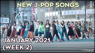 New JPop Songs  January 2021 Week 2 [upl. by Yzzik]