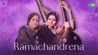 Ramachandrena  MS Subbulakshmi Radha Viswanathan  Shree Ram Bhajan  Carnatic Classical Music [upl. by Blood294]