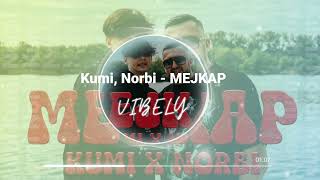 Kumi Norbi  MEJKAP Vibely Music [upl. by Loria]