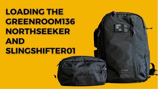 Pack with the Greenroom136 Northseeker 20L and the Slingshifter01 [upl. by Acisey528]