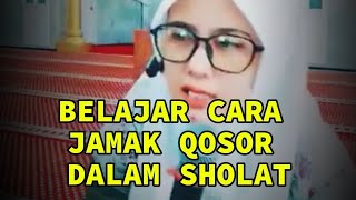 CARA JAMAK QOSOR SHOLAT [upl. by Jasmine22]