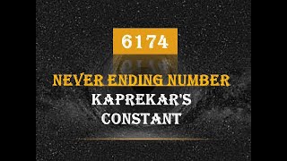 Magic Mystery Number 6174  Black Hole Number  Kaprekars constant [upl. by Nylegna]