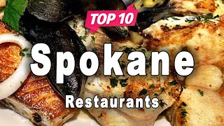 Top 10 Restaurants to Visit in Spokane Washington State  USA  English [upl. by Asim]