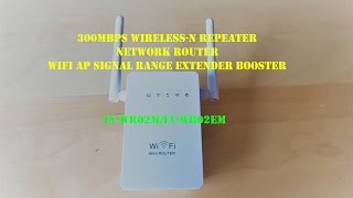 300Mbps WirelessN Repeater Network Router WiFi AP Signal Range Extender Booster  unbox review [upl. by Evilc647]