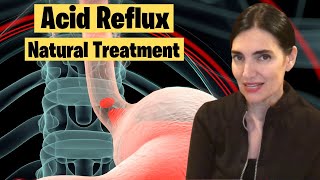 Acid Reflux Natural Treatment [upl. by Teragramyram512]