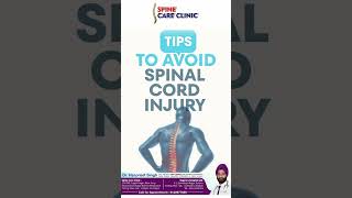 Tips to avoid spinal cord injury  Dr Harpreet Singh [upl. by Rafaela366]