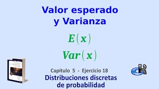 Valor esperado y Varianza  Distribución discreta Ejercicio 18 Estadística con R [upl. by Jones]