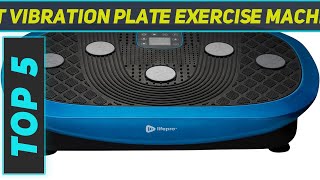 5 Best Vibration Plate Exercise Machines in 2024 [upl. by Sevy624]