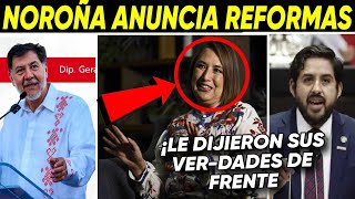 JUEVESSAZO ¡NOROÑA ANUNCIA REFORMAS PRIAN LE DECEN SUS VERDADES DE FRENTE [upl. by Lorenz88]