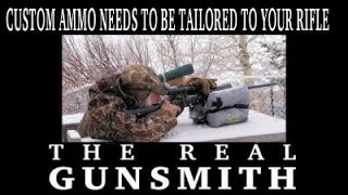 Custom Ammo Needs to be Tailored to YOUR Rifle [upl. by Averir]