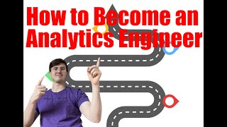 How to Become an Analytics Engineer Beginners Guide to Starting a Career in Analytics Engineering [upl. by Yras938]