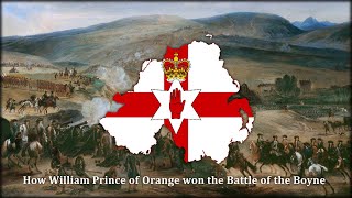 The Battle of the Boyne  Ulster Loyalist Song [upl. by Ennagroeg258]