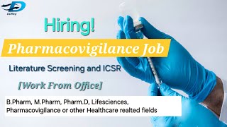 Pharmacovigilance Job  DDReg Pharma Hiring PV  Literature Screening and ICSR [upl. by Eatnwahs]