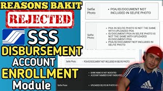 Bakit NareReject ang SSS Disbursement Account Enrollment Module  Rejected Bank Account sa SSS DAEM [upl. by Ahsead]