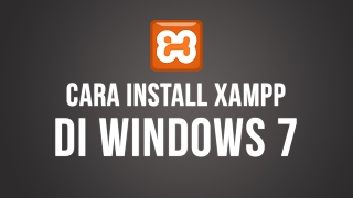 Cara Install XAMPP Di Windows 7  Belajar PHP MySQL 1 [upl. by Ingelbert]