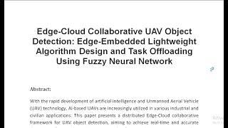 Edge Cloud Collaborative UAV Object Detection Edge Embedded Lightweight Algorithm Design and Task Of [upl. by Atnohsal]