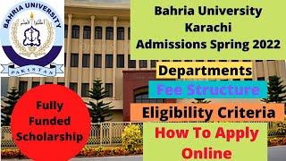 Bahria University Karachi Admissions Spring 2022  How To Apply [upl. by Lanevuj]