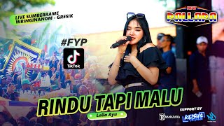 RINDU TAPI MALU Viral AREA  Laila Ayu NEW PALLAPA Live Gresik  OFFICIAL LIVE MUSIC [upl. by Schaper]