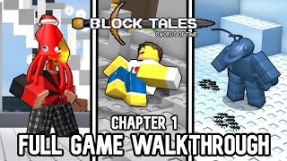 Block Tales  Chapter 1Demo 1  Full Walkthrough  ROBLOX [upl. by Ajroj930]