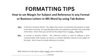 Letter Format MS Word  Subject and Reference Margin easy with tab button  Formatting Tips [upl. by Oidacra]