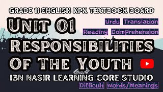 Responsibilities of the Youth  Unit 1  Grade 11  Translation amp Comprehension  KPK English TBook [upl. by Merrile]